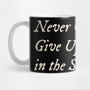 Never Gonna Give Up Singing in the Shower Mug